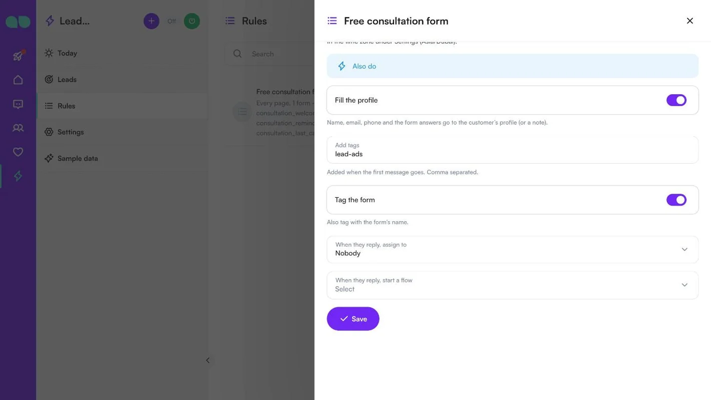 Also do section with Fill the profile, tags, Tag the form, assignment and flow on reply, and Save